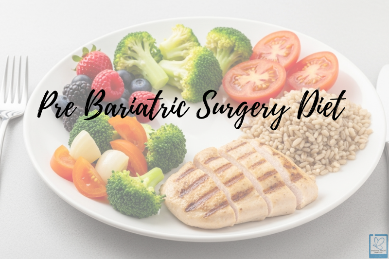 Pre Bariatric Surgery Diet​