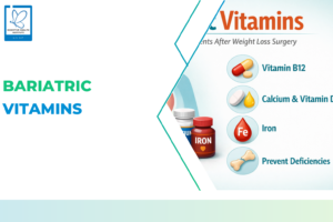 Why Are Bariatric Vitamins Necessary?