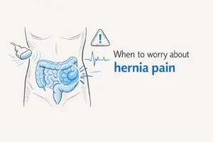 When to worry about hernia pain