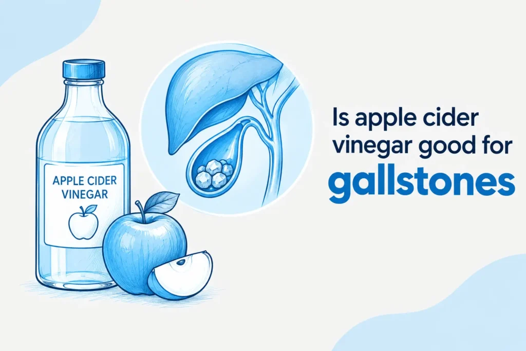 Is apple cider vinegar good for gallstones