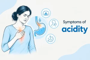 Symptoms of acidity